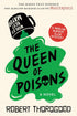 THE QUEEN OF POISONS (THE MARLOW MURDER CLUB #3) - THOROGOOD. ROBERT